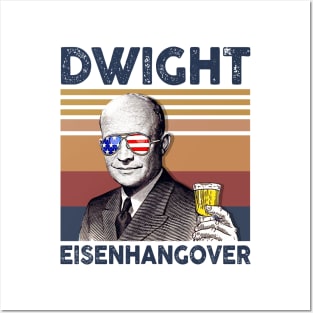Dwight Eisenhangover US Drinking 4th Of July Vintage Shirt Independence Day American T-Shirt Posters and Art
